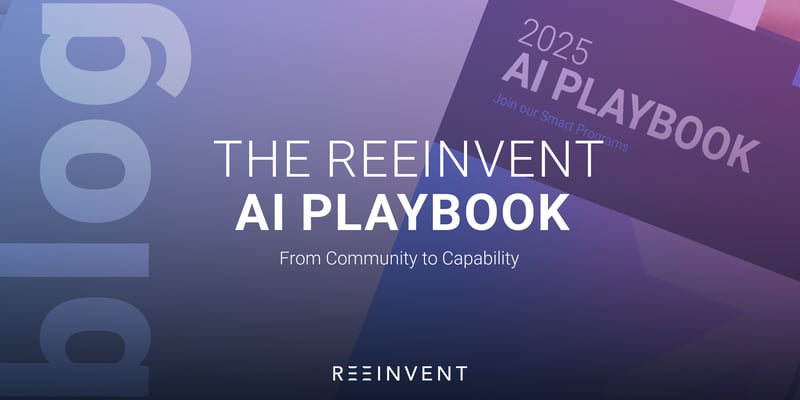 The Reeinvent AI Playbook, from community to capability