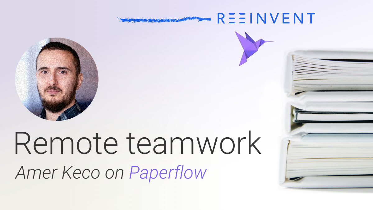Remote teamwork (Paperflow)